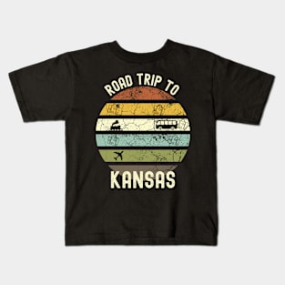 Road Trip To Kansas, Family Trip To Kansas, Holiday Trip to Kansas, Family Reunion in Kansas, Holidays in Kansas, Vacation in Kansas Kids T-Shirt